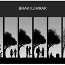 Brak ili mrak